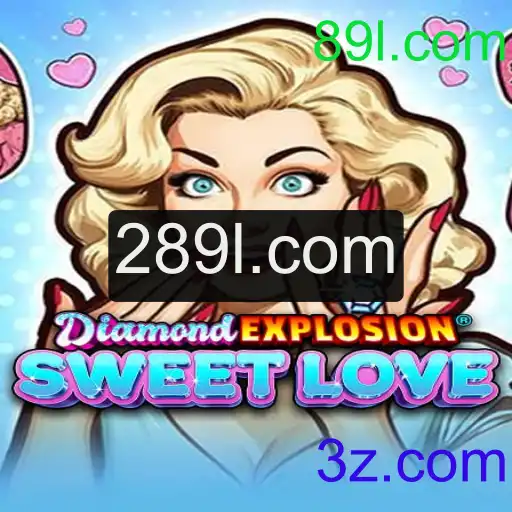 Descubra o Fascinante Mundo de DiamondExplosionSweetLove
